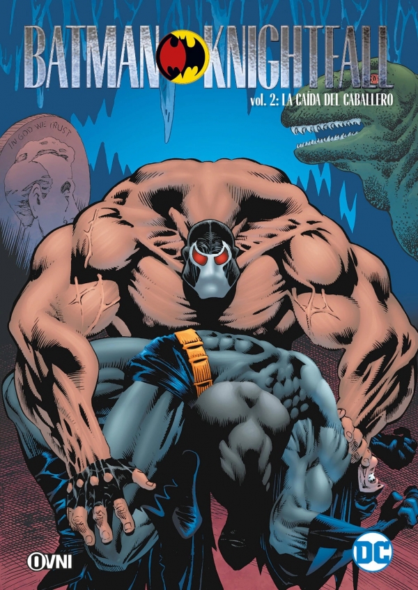 BATMAN: KNIGHTFALL VOL. 2: LA CAÍDA DEL CABALLERO